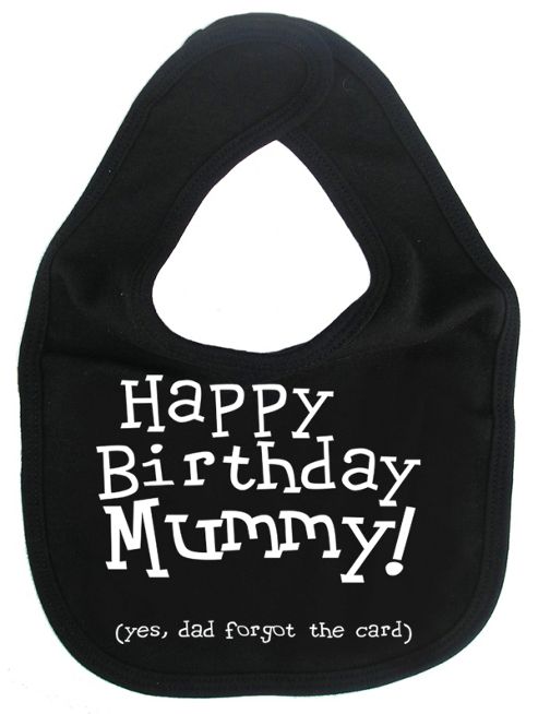 Image of Dirty Fingers Happy Birthday Mummy! Baby Feeding Bib Black