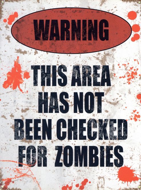 Image of Zombie Warning Sign Tin Sign