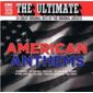 Ultimate Hits American Anthems