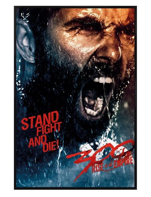 Image of Gloss Black Framed 300 Rise Of An Empire Stand Fight And Die! Poster