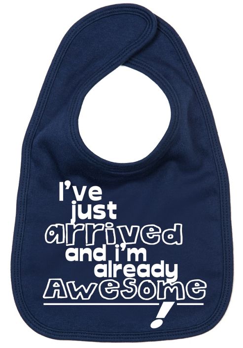 Image of Dirty Fingers, I've Just Arrived And I'm Already Awesome!, Baby Feeding Bib, Navy