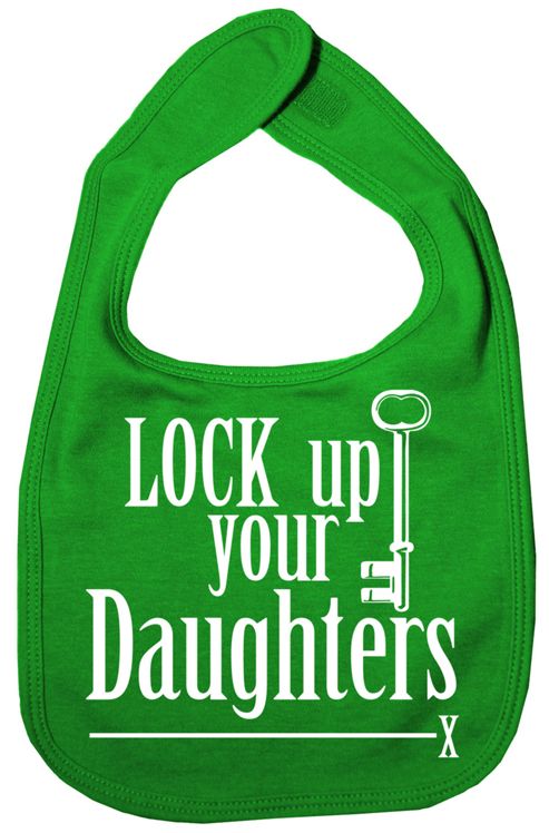 Image of Dirty Fingers Lock Up Your Daughters Baby Bib Green