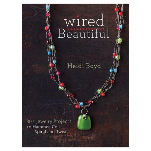 Image of Wired Beautiful