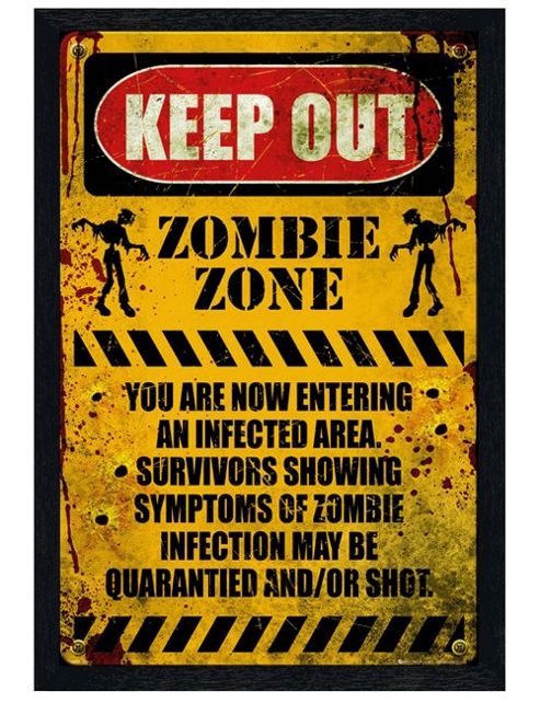 Image of Keep Out Black Wooden Framed Zombie Zone Poster