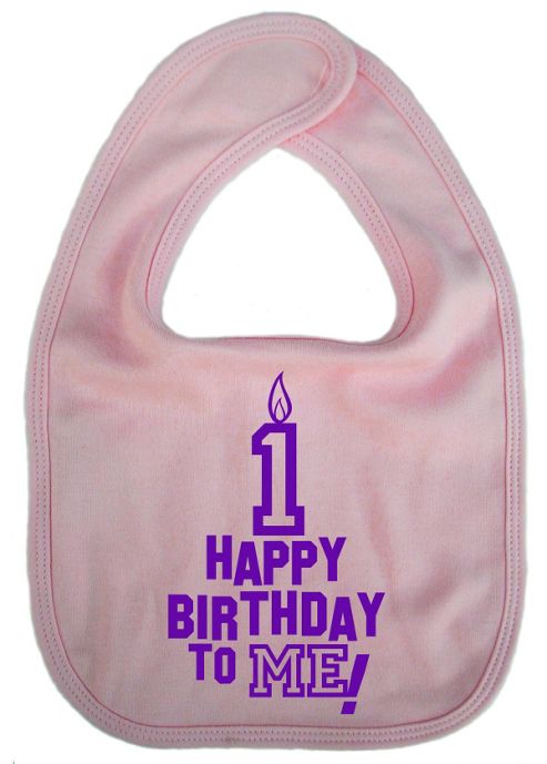 Image of Dirty Fingers Happy 1st Birthday To Me! Baby Bib Pink