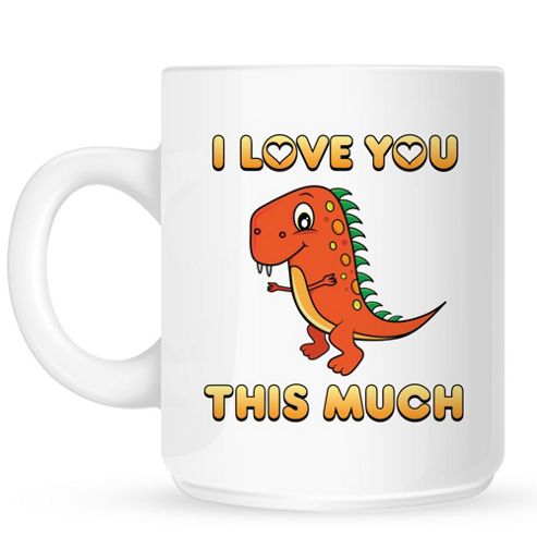 Image of I Love You This Much T-rex 10oz Ceramic Mug