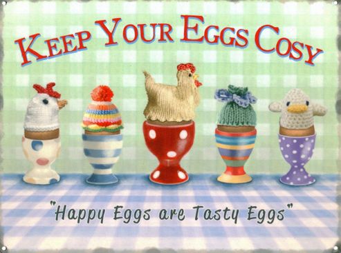 Image of Keep Your Eggs Cosy Happy Eggs Are Tasty Eggs Tin Sign