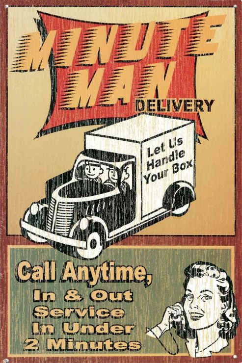 Image of Minute Man Delivery Let Us Handle Your Box Tin Sign