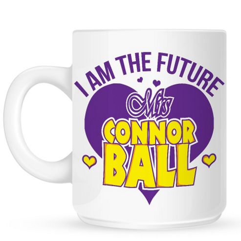 Image of I Am The Future Mrs Connor Ball 10oz Ceramic Mug