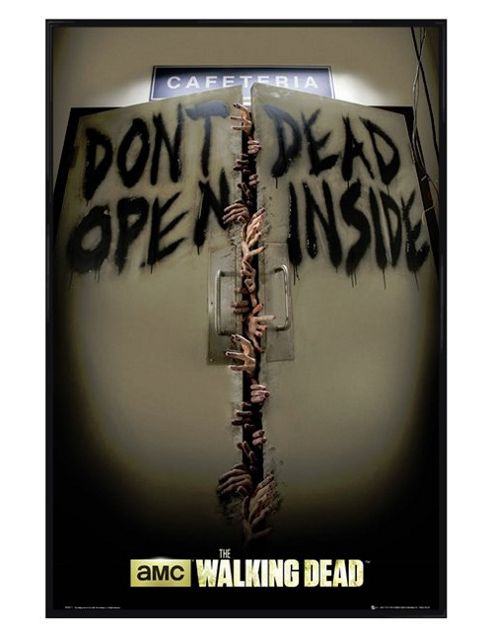 Image of Gloss Black Framed The Walking Dead Don't Open, Dead Inside! Poster