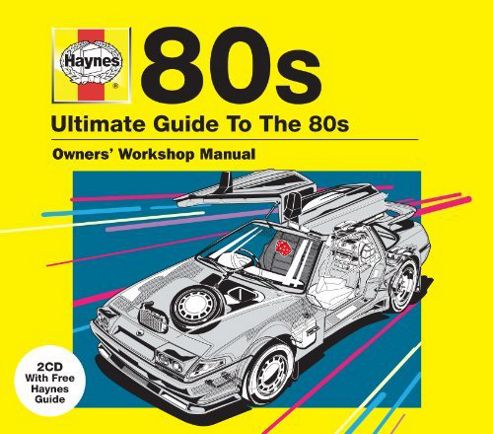 Image of Ultimate Guide To The 80's