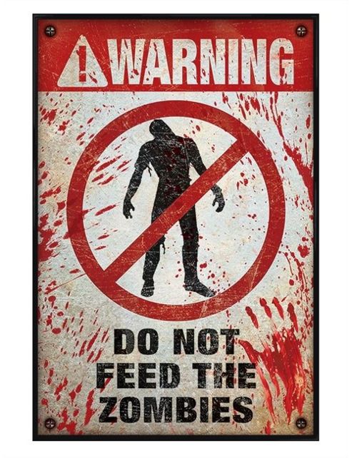 Image of Gloss Black Framed Do Not Feed The Zombies! Poster