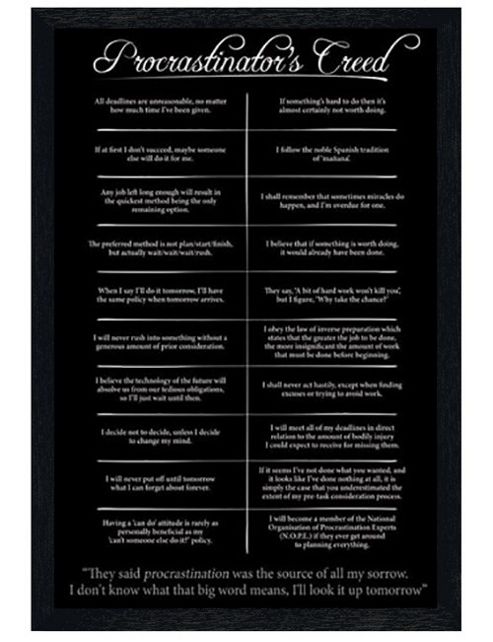 Image of Black Wooden Framed Procrastinator's Creed Poster