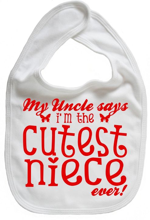 Image of Dirty Fingers, Uncle Says Cutest Niece Ever, Baby Feeding Bib, White