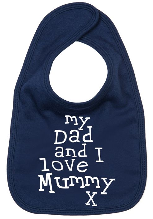 Image of Dirty Fingers My Dad And I Love Mummy Baby Feeding Bib Navy