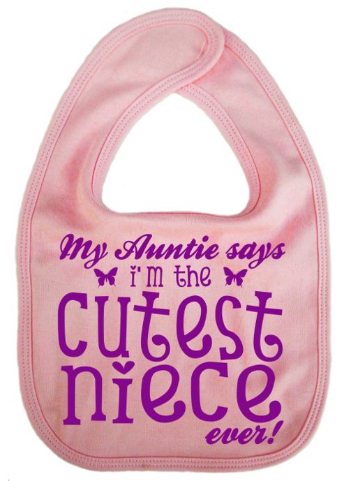 Image of Dirty Fingers, Auntie Says Cutest Niece Ever, Baby Feeding Bib, Pink