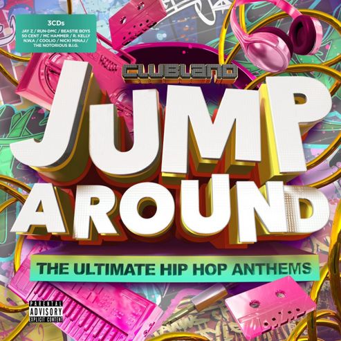 Image of Clubland Jump Around - The Ultimate Hip Hop Anthems (3cd)