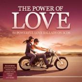 The Power Of Love - 60 Powerful Love Ballads