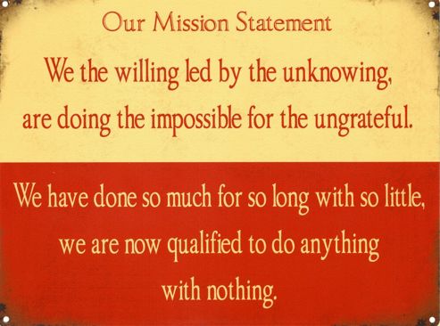 Image of Mission Statement We The Willing... Tin Sign