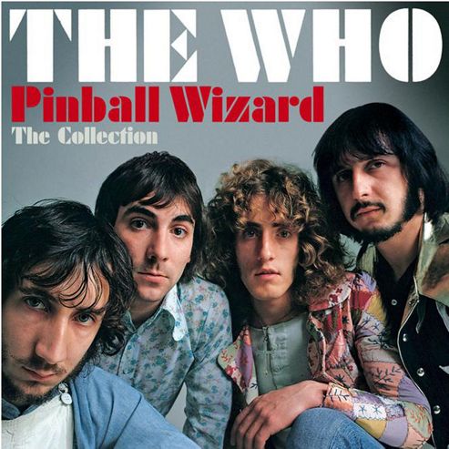 Image of The Who - Pinball Wizard: The Collection