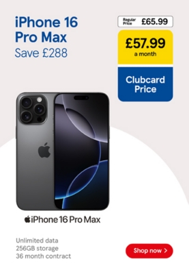 Save £288 on iPhone 16 Pro Max with Clubcard prices.