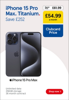 Save £252 on iPhone 15 Pro Max with Clubcard prices