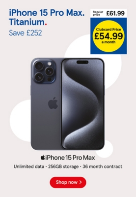 Save £252 on the iPhone 15 Pro Max with Clubcard Prices