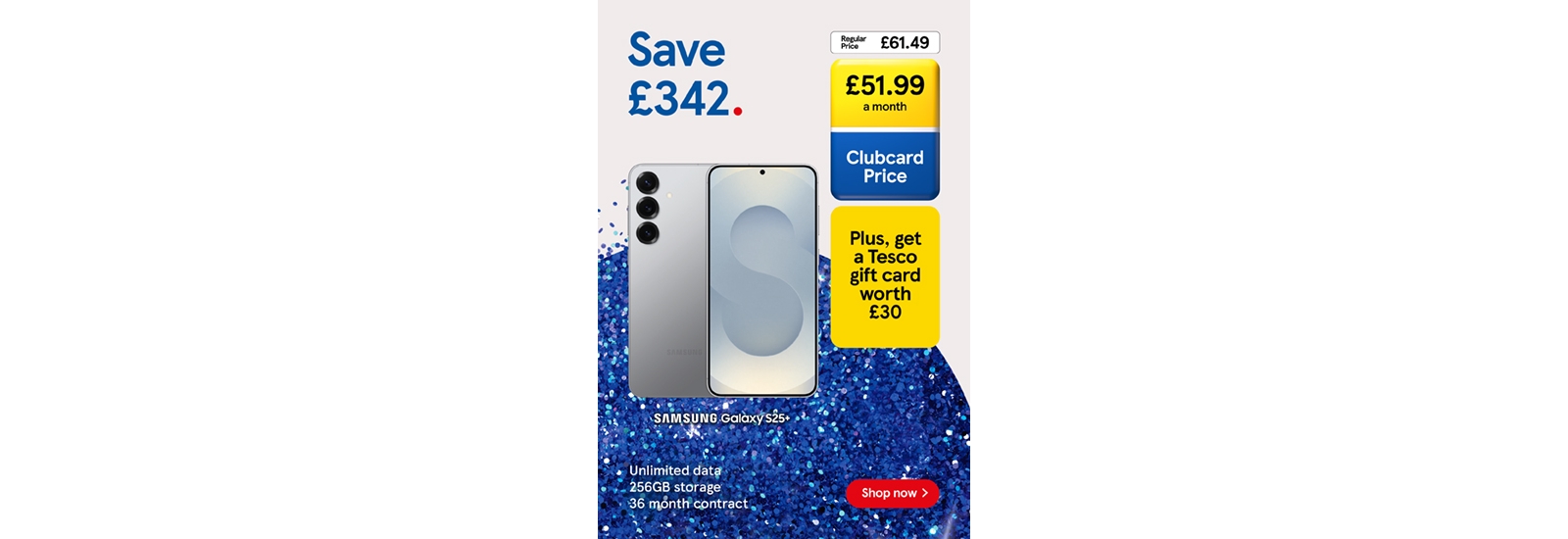 Save £342 on Samsung Galaxy S25+ with Clubcard prices.