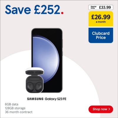 Save £252 on Samsung Galaxy S23 FE with Buds FE with Clubcard Prices 