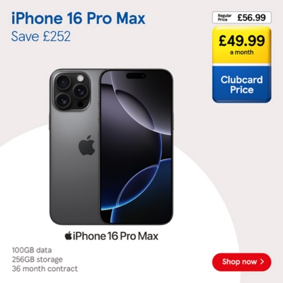 Save £252 on iPhone 16 Pro Max with Clubcard prices.