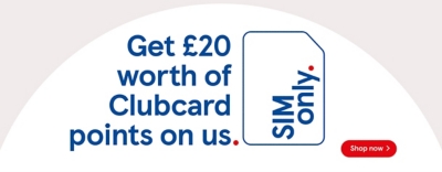 Sim only, get £20 worth of Clubcard points on us.
