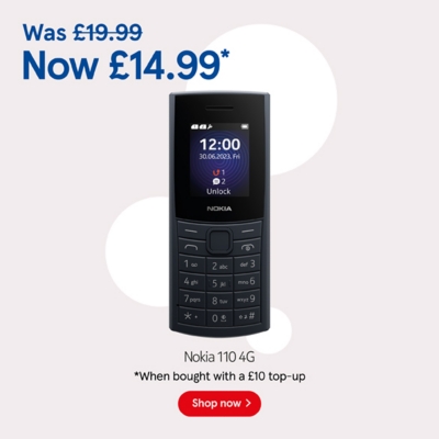Buy Pay as you go Nokia 110 4G at £14.99 when bought with to £10 top up