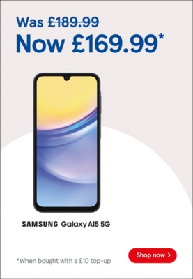 Buy Pay as you go Samsung A15 5G for £169.99 when bought with to £10 top up