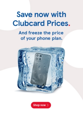 Save with Clubcard Prices and freeze the price of your phone plan.  Shop now