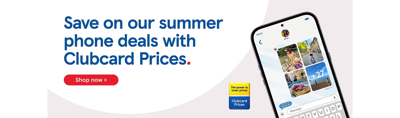 Save on our summer phone deals with Clubcard Prices