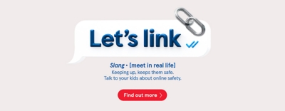 Talk to your kids about Online Safety - Find Out More 