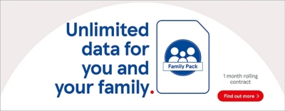 Unlimited data with family pack SIM, find out more.