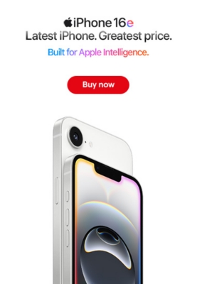 iPhone 16e. Latest iPhone, Greatest price. Buy now