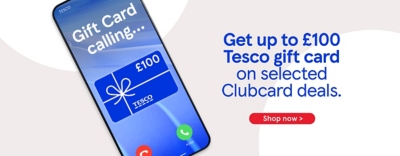 Get up to £100 Tesco gift card with selected Clubcard price deals